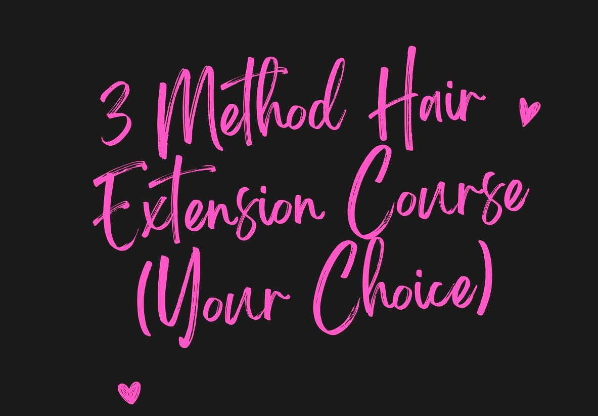 3 Method Hair Extension Course